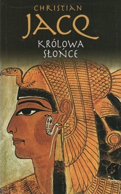 Królowa Słońce - Christian Jacq