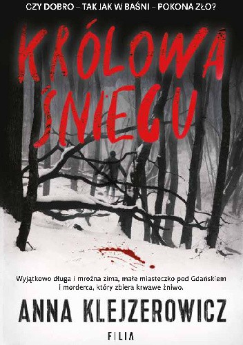 Królowa Śniegu - Anna Klejzerowicz