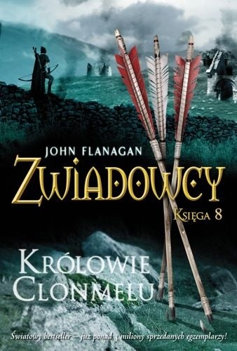 Królowie Clonmelu - John Flanagan