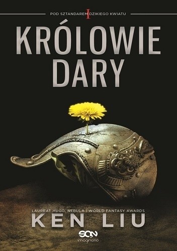 Królowie Dary - Ken Liu
