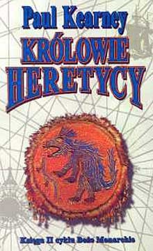 Królowie Heretycy - Paul Kearney