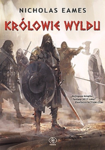 Królowie Wyldu - Nicholas Eames