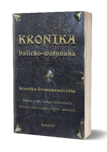 Kronika halicko-wołyńska. Kronika Romanowiczów - autor nieznany