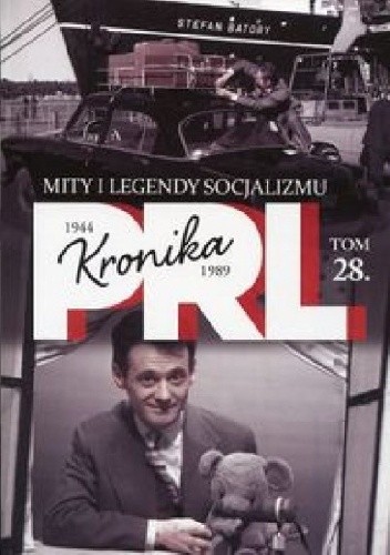 Kronika PRL. Mity i legendy socjalizmu - Iwona Kienzler