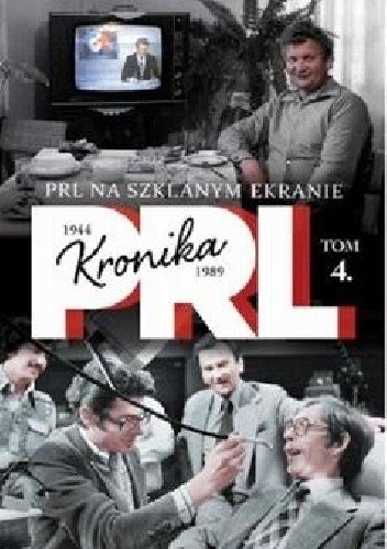 Kronika PRL. PRL na szklanym ekranie - Iwona Kienzler