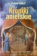 Kroniki anielskie - Vladimir Volkoff