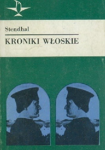Kroniki włoskie - Stendhal