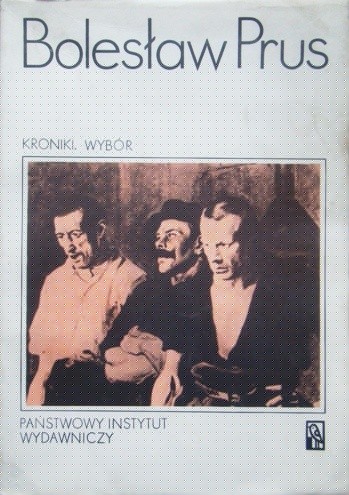 Kroniki. Wybór t. II - Bolesław Prus