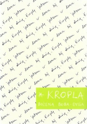 Kropla - Bożena Boba-Dyga