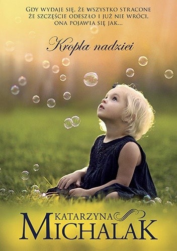 Kropla nadziei - Katarzyna Michalak