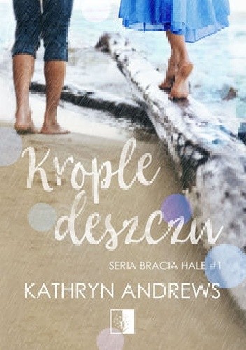 Krople deszczu - Kathryn Andrews