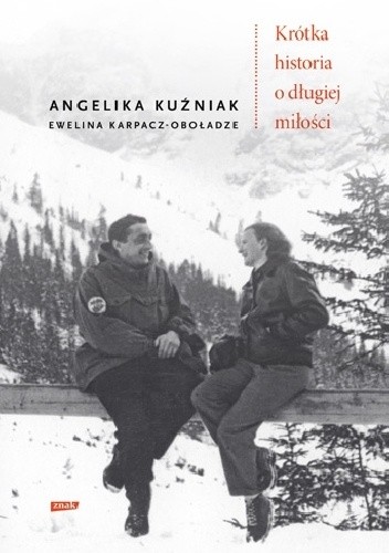 Krótka historia o długiej miłości - Angelika Kuźniak