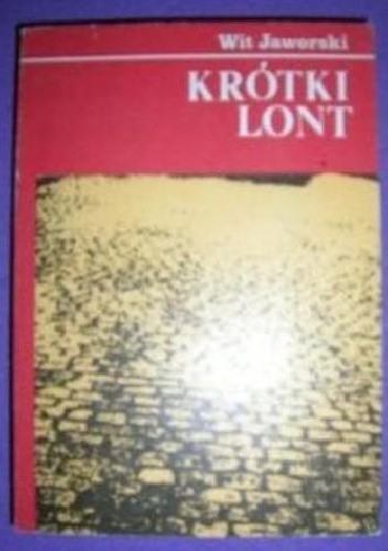 Krótki lont - Wit Jaworski