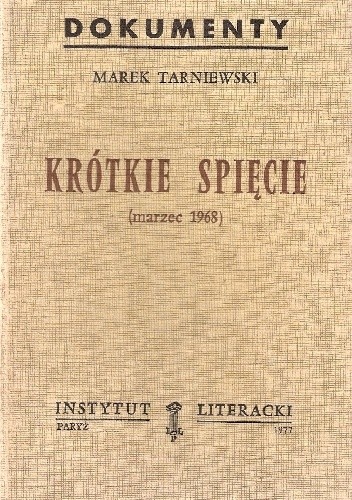 Krótkie spięcie (marzec 1968) - Jakub Karpiński