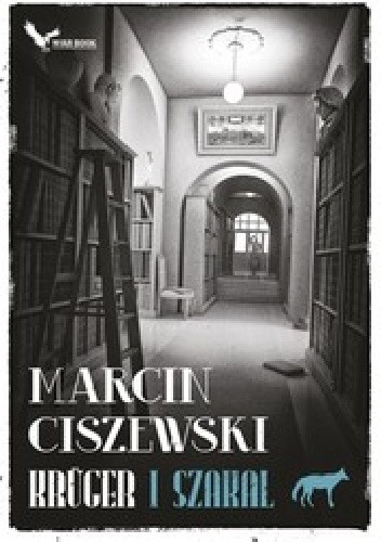 Krüger. Szakal - Marcin Ciszewski