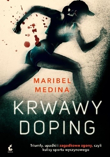 Krwawy doping - Maribel Medina