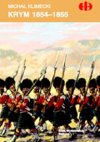 Krym 1854 -1855 - Michał Klimecki