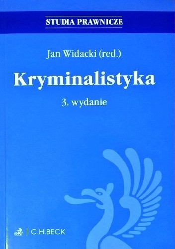 Kryminalistyka - Jan Widacki