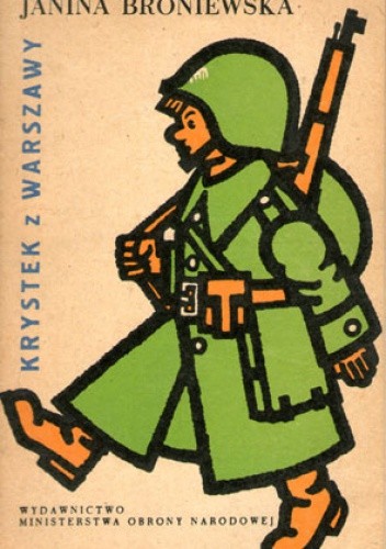 Krystek z Warszawy - Janina Broniewska