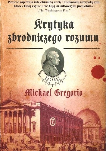 Krytyka zbrodniczego rozumu - Michael Gregorio