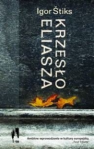 Krzesło Eliasza - Igor Štiks