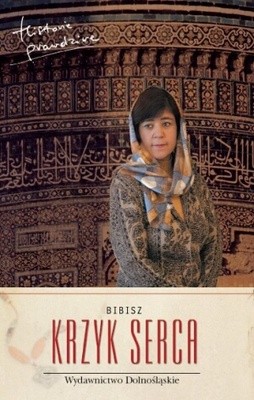 Krzyk serca, czyli historia prostodusznej dziewczyny - Bibisz