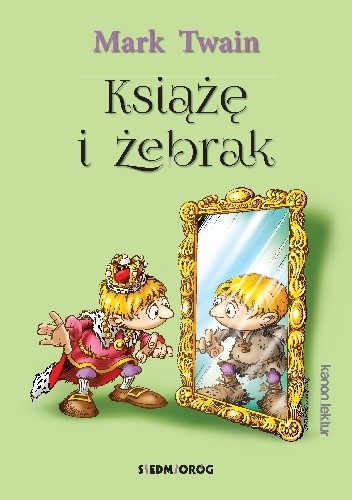Książę i żebrak - Mark Twain