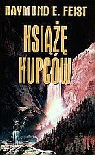 Książę kupców - Raymond E. Feist