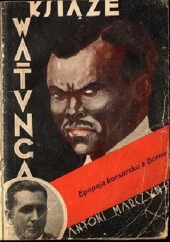 Książę Wa-Tunga - Antoni Stanisław Marczyński