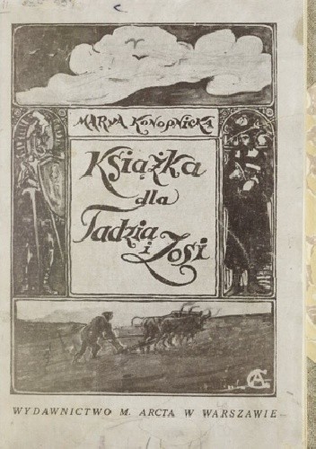 Książka dla Tadzia i Zosi - Maria Konopnicka