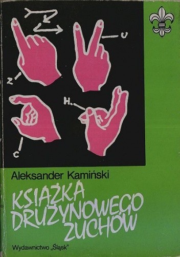 Książka drużynowego zuchów - Aleksander Kamiński