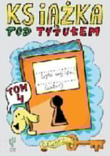 Książka pod tytułem. Tom 4 - Robert Trojanowski