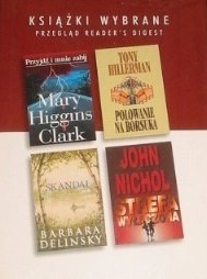 KSIĄŻKI WYBRANE: Przyjdź i mnie zabij; Strefa wyłączona; Skandal; Polowanie na borsuka - Tony Hillerman
