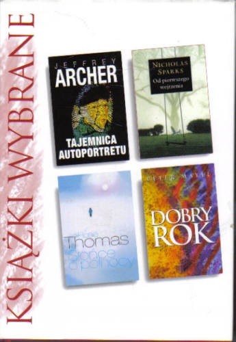 KSIĄŻKI WYBRANE: Tajemnica autoportretu, Od pierwszego wejrzenia, Słońce o północy, Dobry rok - Jeffrey Archer