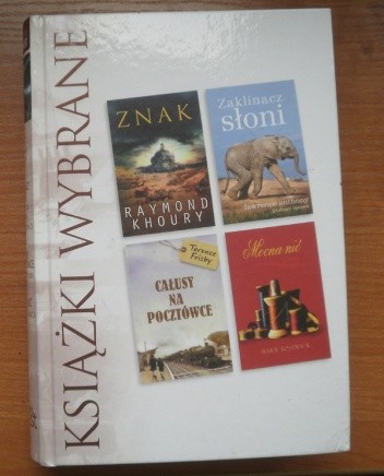KSIĄŻKI WYBRANE: Znak, Zaklinacz Słoni, Całusy na pocztówce, Mocna nić - Lawrence Anthony