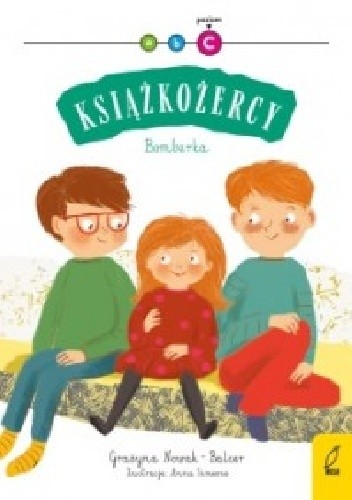 Książkożercy. Bomberka (poziom 3) - Grażyna Nowak-Balcer