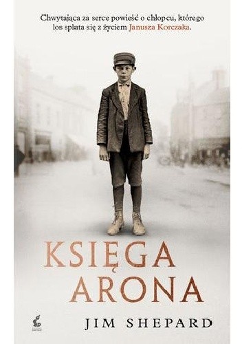 Księga Arona - Jim Shepard