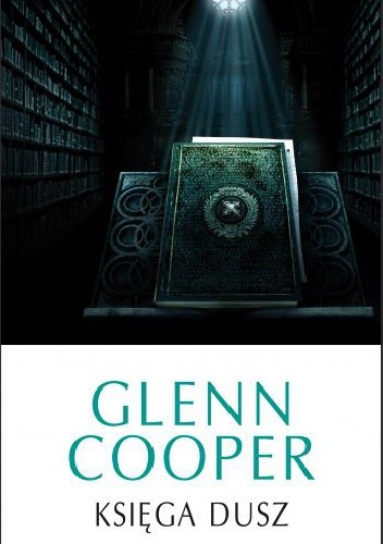 Księga dusz - Glenn Cooper