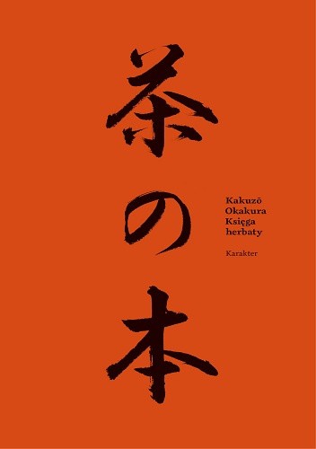 Księga herbaty - Kakuzo Okakura