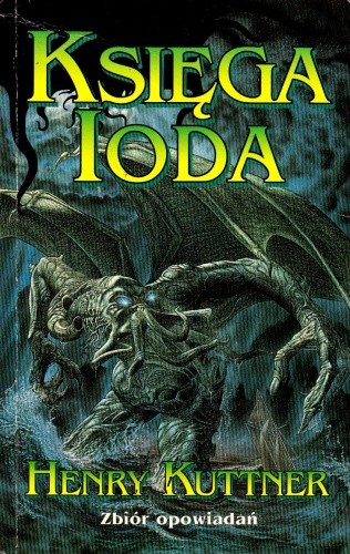 Księga Ioda - Henry Kuttner
