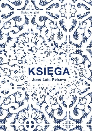 Księga - José Luís Peixoto