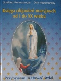 Księga objawień maryjnych od I do XX wieku 