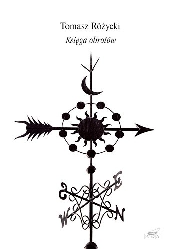 Księga obrotów - Tomasz Różycki