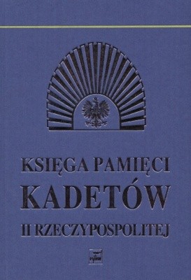 Księga pamięci kadetów II Rzeczypospolitej - Jerzy Wodzyński