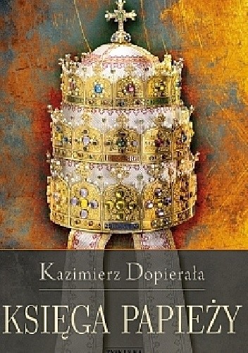 Księga papieży - Kazimierz Dopierała