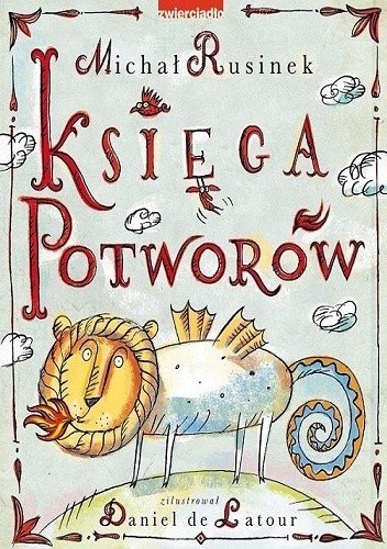Księga potworów - Michał Rusinek