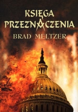 Księga przeznaczenia - Brad Meltzer