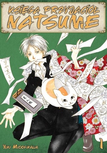 Księga Przyjaciół Natsume #1 - Yuki Midorikawa