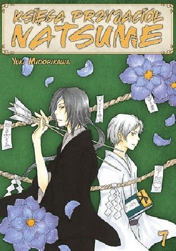 Księga Przyjaciół Natsume #7 - Yuki Midorikawa