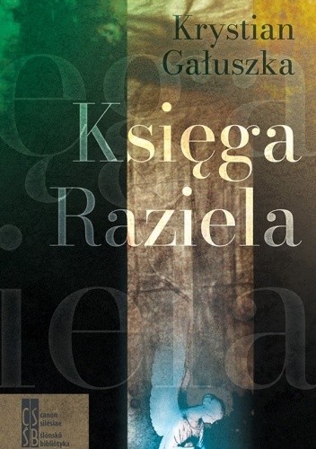 Księga Raziela - Krystian Gałuszka